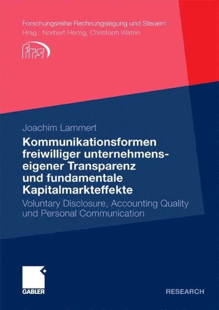 Joachim Lammert - Kommunikationsformen freiwilliger unternehmenseigener Transparenz und fundamentale Kapitalmarkteffekte, E-bok