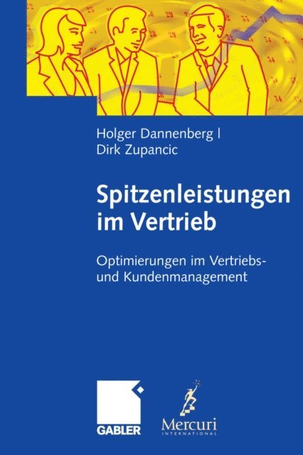 Dirk Zupancic, Holger Dannenberg - Spitzenleistungen im Vertrieb, E-bok