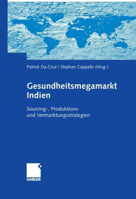 Stephan Cappallo, Patrick Da-Cruz - Gesundheitsmegamarkt Indien, E-bok