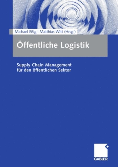 Matthias Witt, Michael Eig - Öffentliche Logistik, E-bok