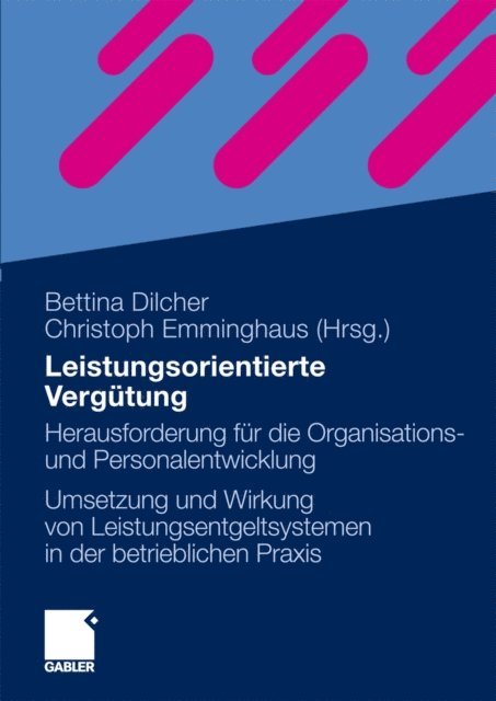 Christoph Emminghaus, Bettina Dilcher - Leistungsorientierte Vergütung, E-bok