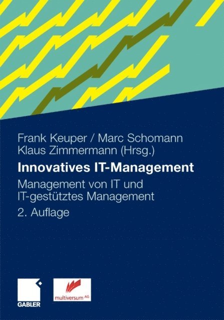 Klaus Zimmermann, Marc Schomann, Frank Keuper - Innovatives IT-Management, E-bok