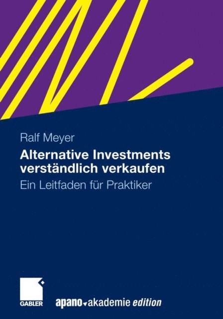 Ralf Meyer, Peter Krauter - Alternative Investments verständlich verkaufen, E-bok