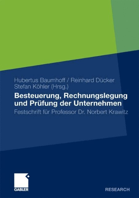 Stefan Kohler, Reinhard Ducker, Hubertus Baumhoff - Besteuerung, Rechnungslegung und Prüfung der Unternehmen, E-bok