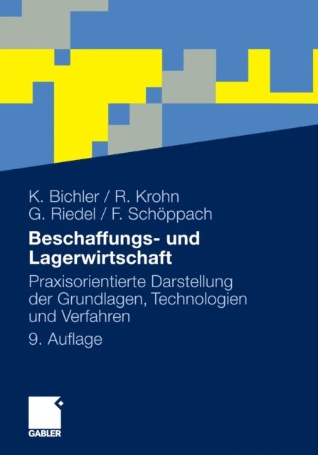 Frank Schoppach, Guido Riedel, Ralf Krohn, Klaus Bichler - Beschaffungs- und Lagerwirtschaft, E-bok
