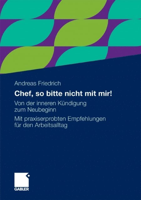 Andreas Friedrich - Chef, so bitte nicht mit mir!, E-bok