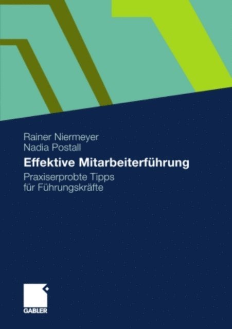 Nadia Postall, Rainer Niermeyer - Effektive Mitarbeiterführung, E-bok