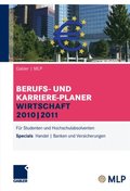 Gabler ; MLP Berufs- und Karriere-Planer Wirtschaft 2010 ; 2011