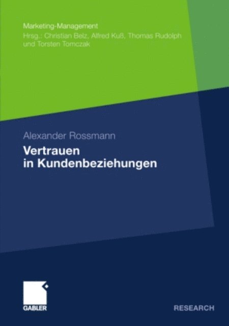 Alexander Rossmann - Vertrauen in Kundenbeziehungen, E-bok