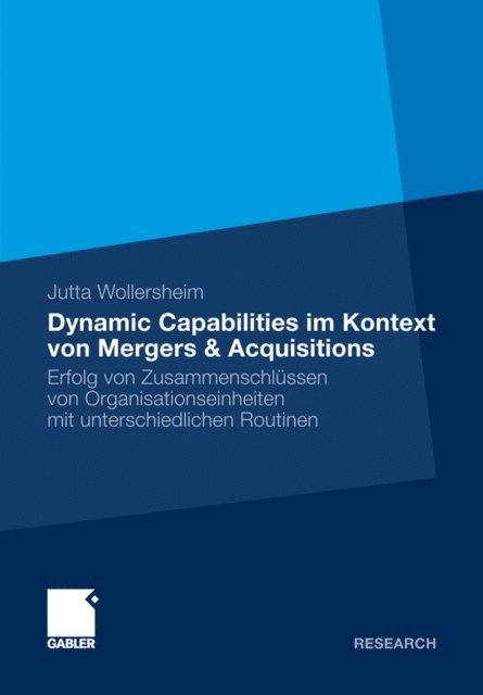 Jutta Wollersheim - Dynamic Capabilities im Kontext von Mergers & Acquisitions, E-bok