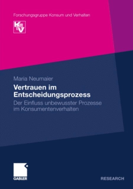 Maria Neumaier - Vertrauen im Entscheidungsprozess, E-bok