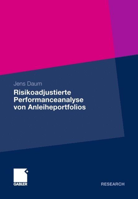 Jens Daum - Risikoadjustierte Performanceanalyse von Anleiheportfolios, E-bok