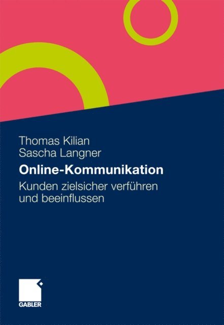 Sascha Langner, Thomas Kilian - Online-Kommunikation, E-bok