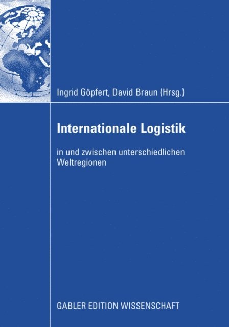 David Braun, Ingrid Gopfert - Internationale Logistik, E-bok