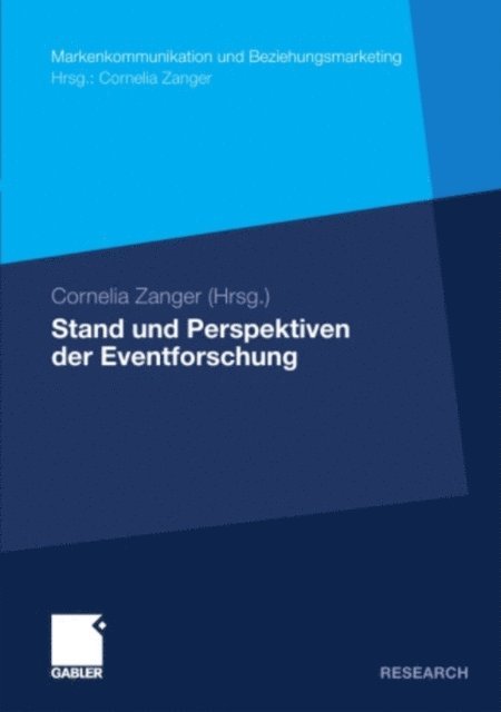 Cornelia Zanger - Stand und Perspektiven der Eventforschung, E-bok