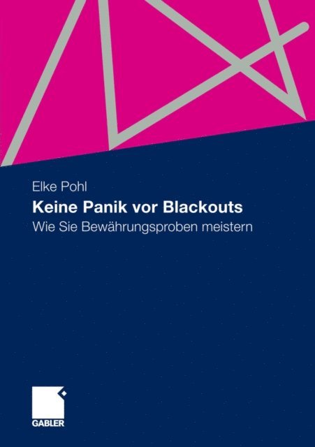 Elke Pohl - Keine Panik vor Blackouts, E-bok