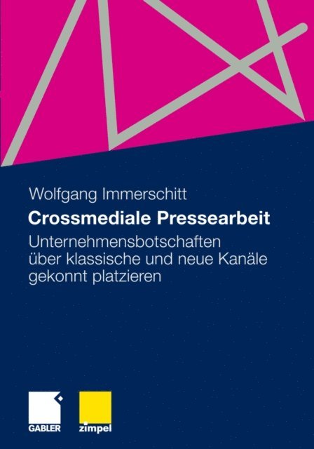 Wolfgang Immerschitt - Crossmediale Pressearbeit, E-bok