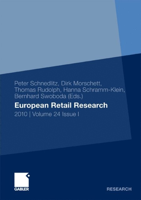 Bernhard Swoboda, Hanna Schramm-Klein, Thomas Rudolph, Dirk Morschett, Peter Schnedlitz - European Retail Research, E-bok