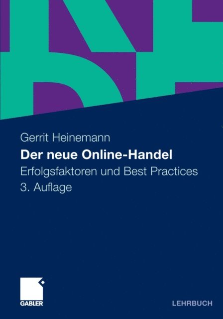 Gerrit Heinemann - Der neue Online-Handel, E-bok
