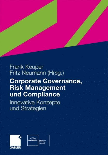 Fritz Neumann, Frank Keuper - Governance, Risk Management und Compliance, E-bok