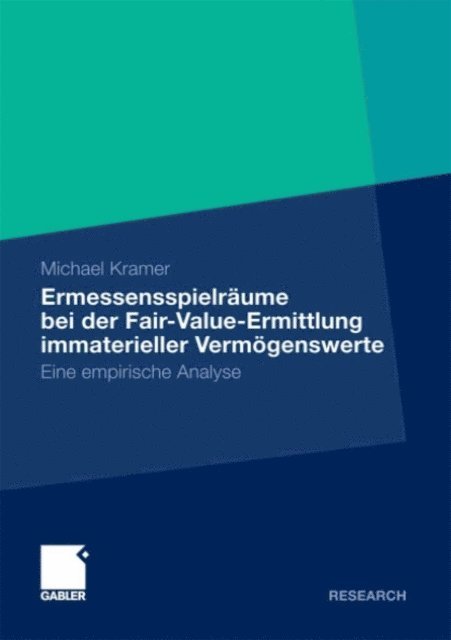 Michael Kramer - Ermessensspielräume bei der Fair-Value-Ermittlung immaterieller Vermögenswerte, E-bok