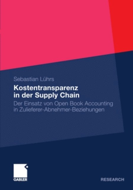 Sebastian Luhrs - Kostentransparenz in der Supply Chain, E-bok