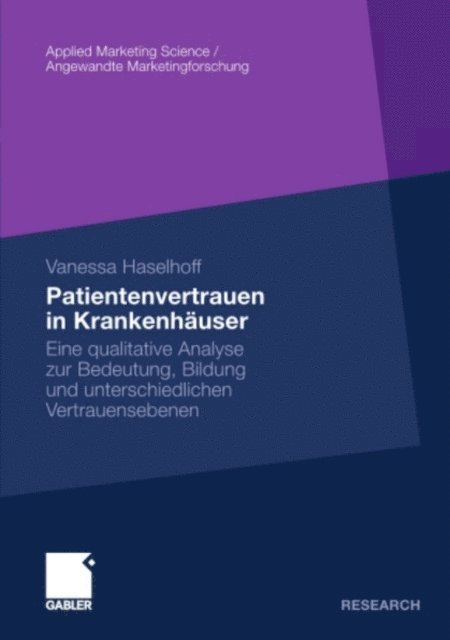 Vanessa Haselhoff - Patientenvertrauen in Krankenhäuser, E-bok