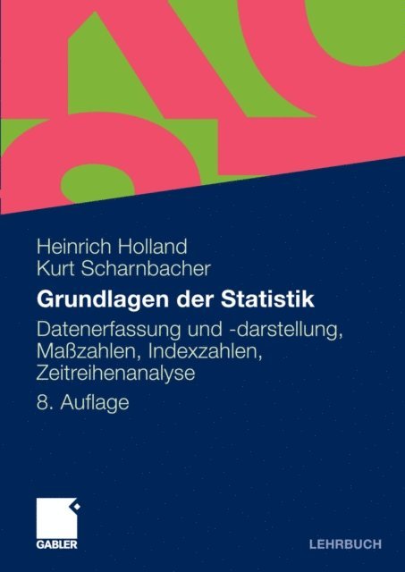 Kurt Scharnbacher, Heinrich Holland - Grundlagen der Statistik, E-bok