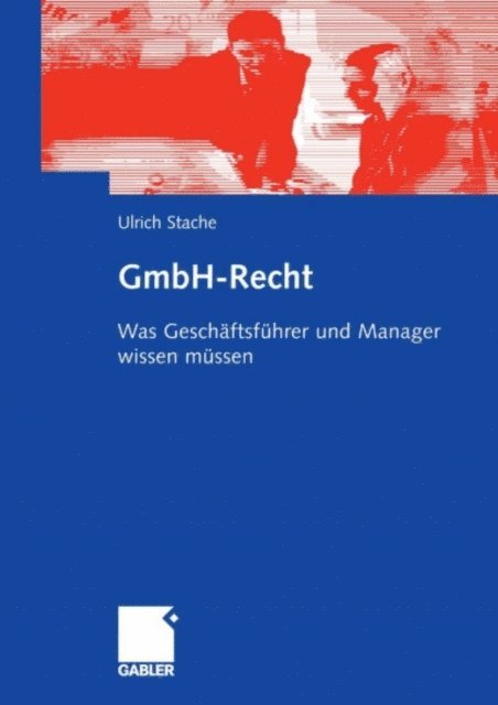 Ulrich Stache - GmbH-Recht, E-bok