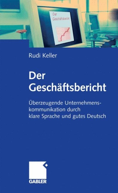 Rudi Keller - Der Geschäftsbericht, E-bok