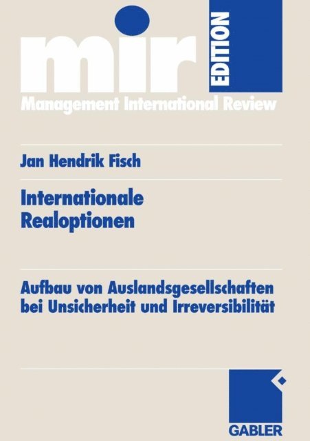 Jan Hendrik Fisch - Internationale Realoptionen, E-bok