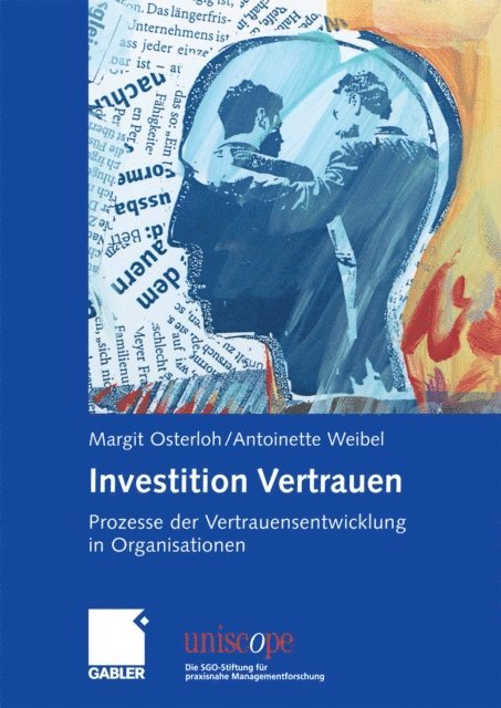 Antoinette Weibel, Margit Osterloh - Investition Vertrauen, E-bok