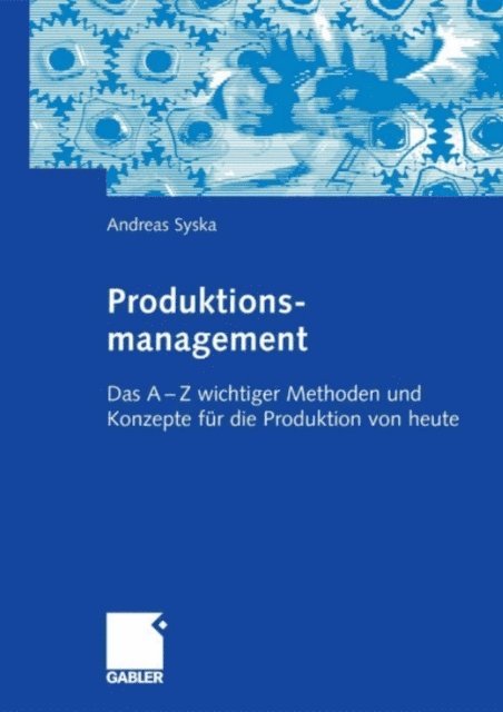 Andreas Syska - Produktionsmanagement, E-bok