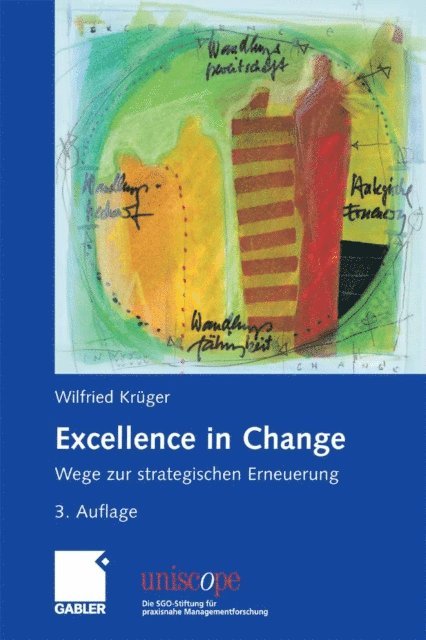 Wilfried Kruger - Excellence in Change, E-bok