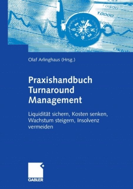 Olaf Arlinghaus - Praxishandbuch Turnaround Management, E-bok