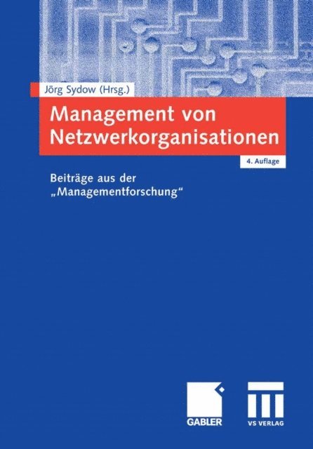 Jorg Sydow - Management von Netzwerkorganisationen, E-bok
