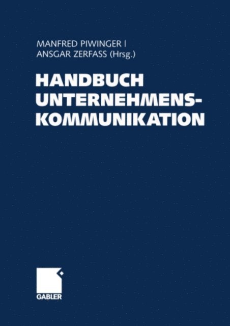 Ansgar Zerfa, Manfred Piwinger - Handbuch Unternehmenskommunikation, E-bok