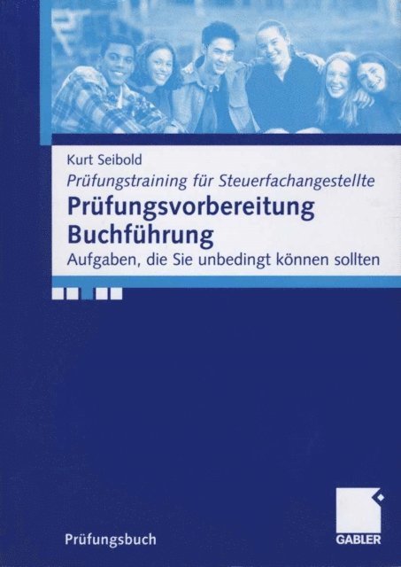 Kurt Seibold - Prüfungsvorbereitung Buchführung, E-bok