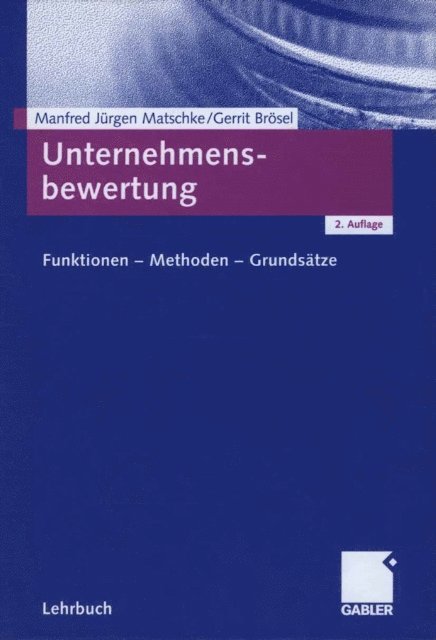 Gerrit Brosel, Manfred Jurgen Matschke - Unternehmensbewertung, E-bok