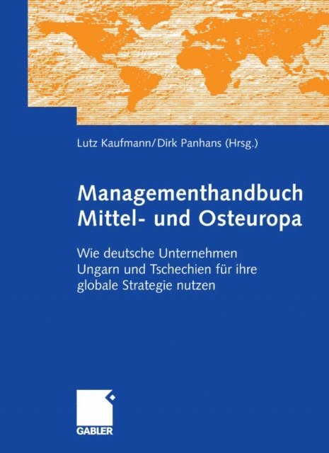 Dirk Panhans, Lutz Kaufmann - Managementhandbuch Mittel- und Osteuropa, E-bok