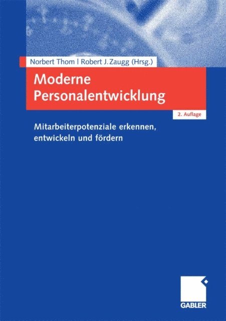 Robert J. Zaugg, Norbert Thom - Moderne Personalentwicklung, E-bok
