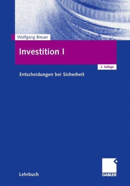 Wolfgang Breuer - Investition I, E-bok