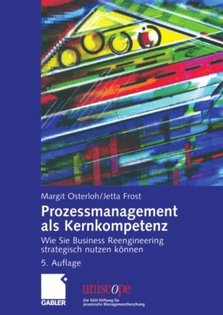 Jetta Frost, Margit Osterloh - Prozessmanagement als Kernkompetenz, E-bok