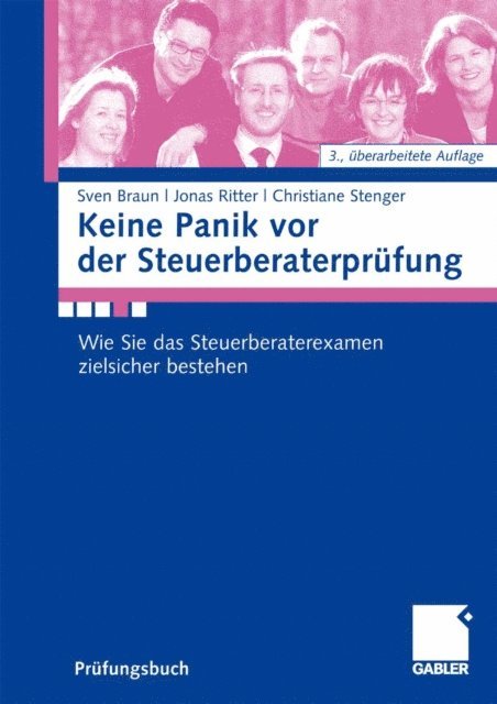 Jonas Ritter, Christiane Stenger, Sven Braun - Keine Panik vor der Steuerberaterprüfung, E-bok