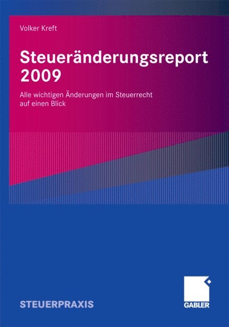 Volker Kreft - Steueränderungsreport 2009, E-bok