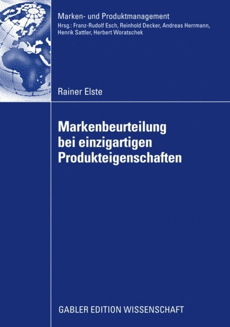 Rainer Elste - Markenbeurteilung bei einzigartigen Produkteigenschaften, E-bok