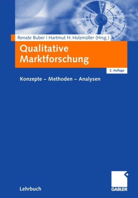 Hartmut Holzmuller, Renate Buber - Qualitative Marktforschung, E-bok