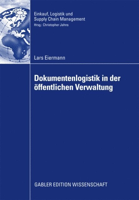 Lars Eiermann - Dokumentenlogistik in der öffentlichen Verwaltung, E-bok