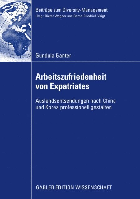 Gundula Ganter - Arbeitszufriedenheit von Expatriates, E-bok