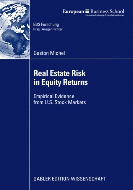 Gaston Michel - Real Estate Risk in Equity Returns, E-bok